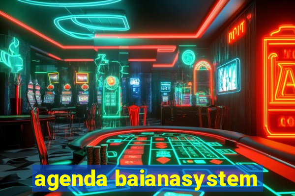 agenda baianasystem